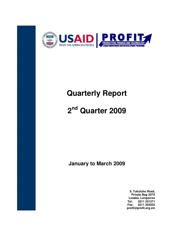 PROFIT Quarterly Report: 2nd Quarter 2009