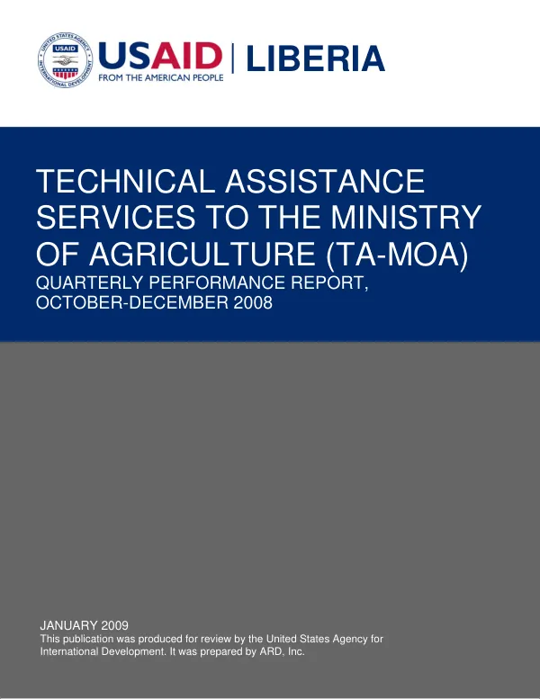 Liberia: Technical Assistance Services to the Ministry of Agriculture (TA-MOA) Quarterly Performance Report, October-December 2008