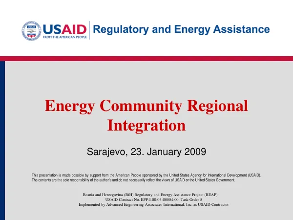 Bosnia and Herzegovina (BiH) Regulatory and Energy Assistance Project (REAP) - Energy Community Regional Integration