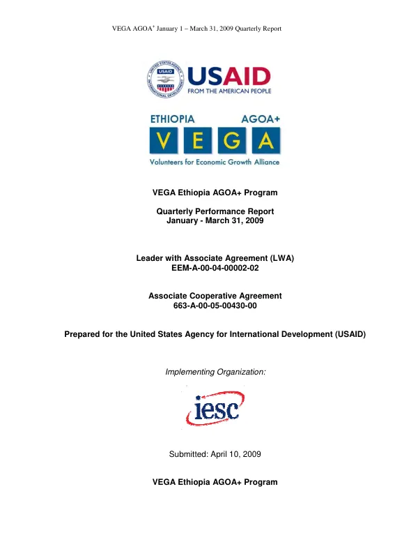 VEGA AGOA+ January 1 – March 31, 2009 Quarterly Report