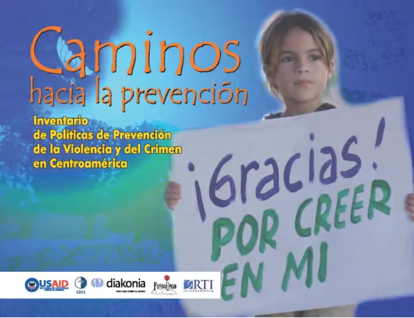 Política Nacional de Prevención de la Violencia y del Crimen en El Salvador