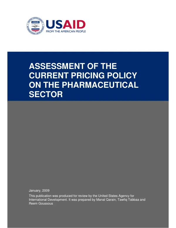 Assessment of the Current Pricing Policy on the Pharmaceutical Sector