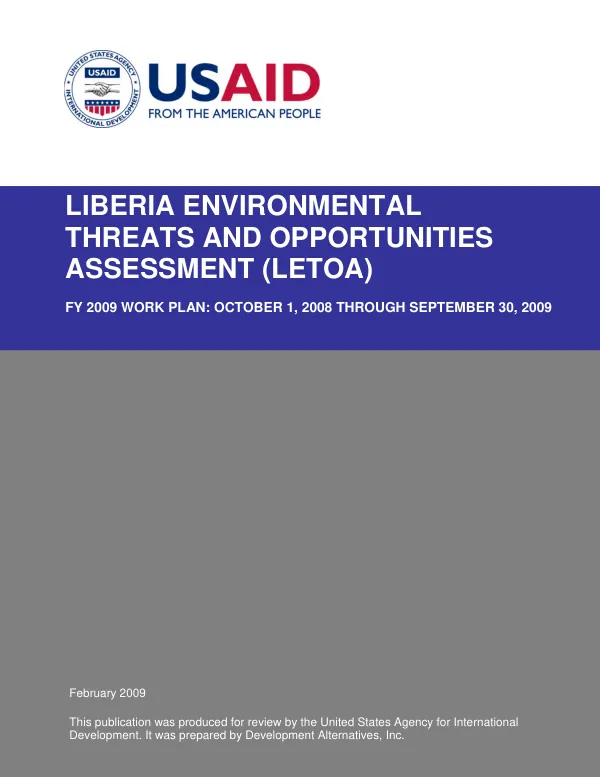 Liberia Environmental Threats and Opportunities Assessment (LETOA) FY 2009 Work Plan