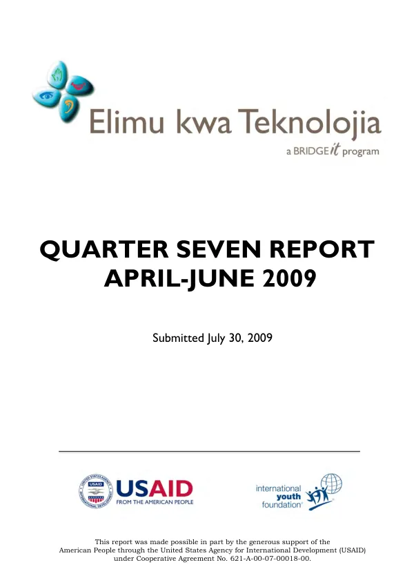 Quarter Seven Report April-June 2009