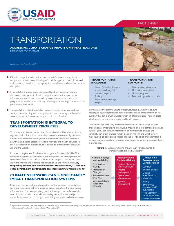 Addressing climate change impacts on infrastructure : preparing for change : transportation