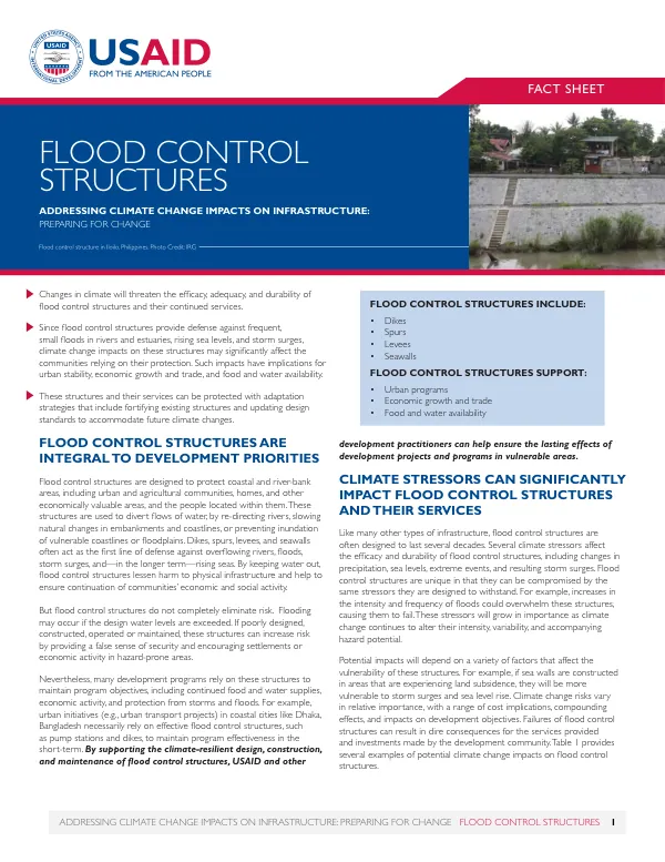 Addressing climate change impacts on infrastructure : preparing for change : flood control structures