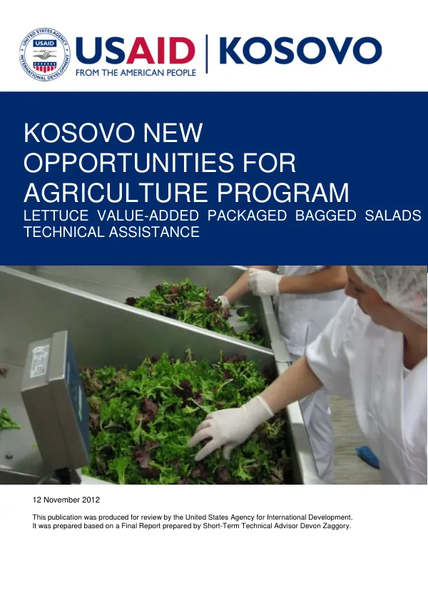 Kosovo new opportunities for agriculture program : lettuce value-added packaged bagged salads technical assistance