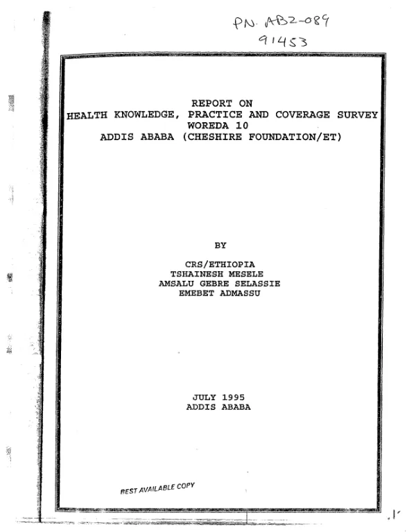 Report on health knowledge, practice and coverage survey : Woreda 10 -- Addis Ababa (Cheshire Foundation/ET)