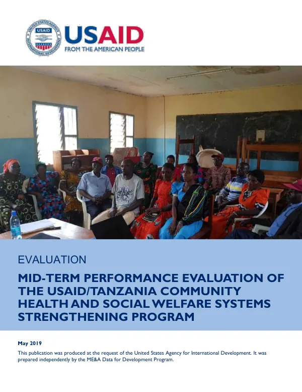 USAID/Tanzania mid-term performance evaluation of the community health and social welfare systems strengthening program