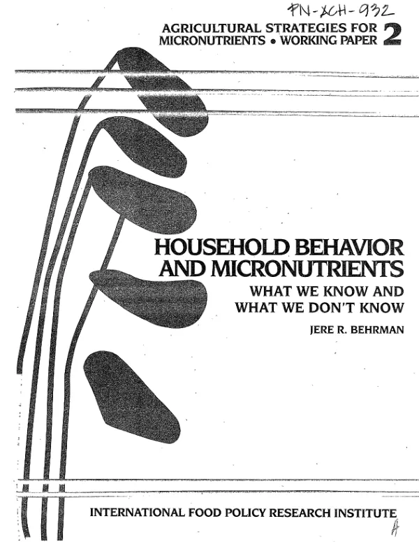 Household behavior and micronutrients : what we know and what we don"t know