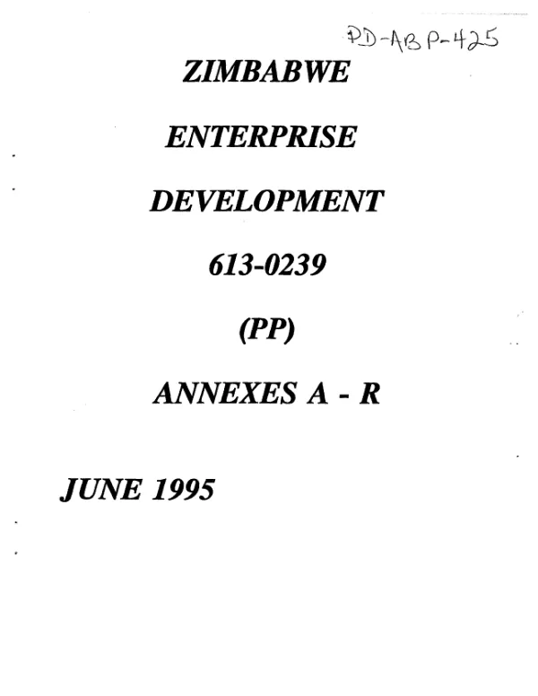 Zimbabwe enterprise development, 613-0239 : PP [project paper], annexes A - R