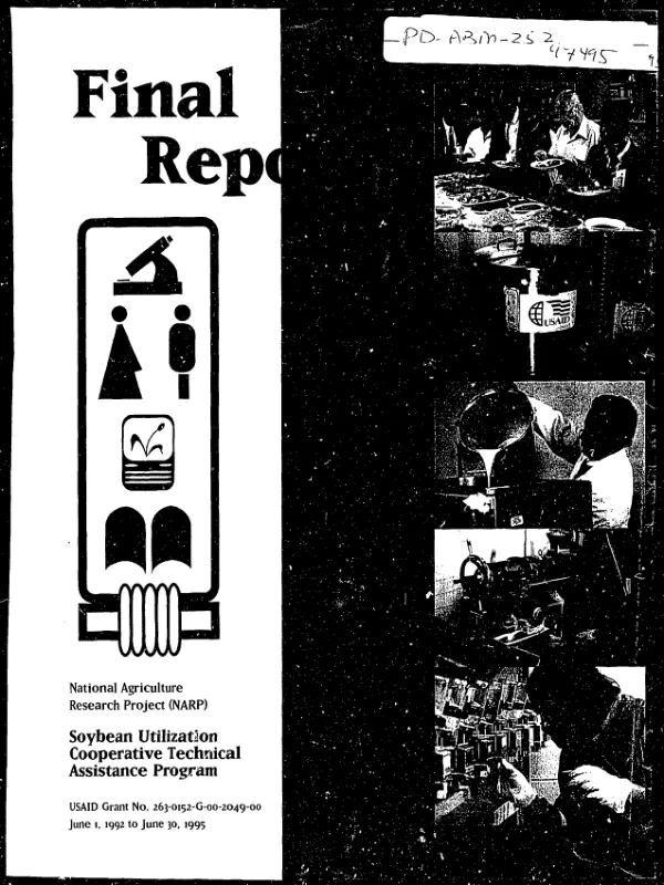 Final project report : soybean utilization cooperative technical assistance program -- USAID grant no. 263-0152-G-00-2049-00 [: June 1, 1992 to June 30, 1995]