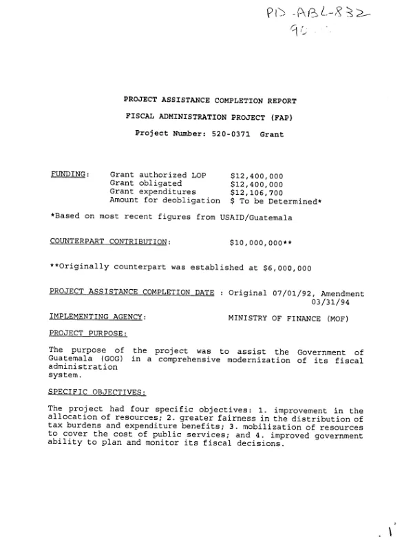 Project assistance completion report : fiscal administration project (FAP) -- project number 520-0371