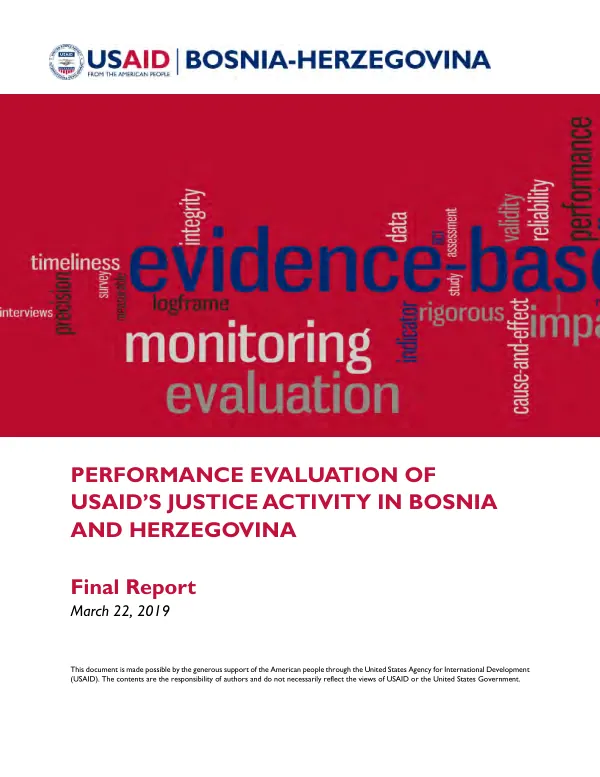 Performance evaluation of USAID's justice activity in Bosnia and Herzegovina : final report