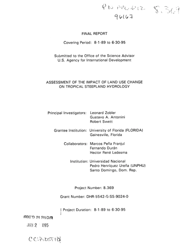 Final report : assessment of the impact of land use change on tropical steepland hydrology