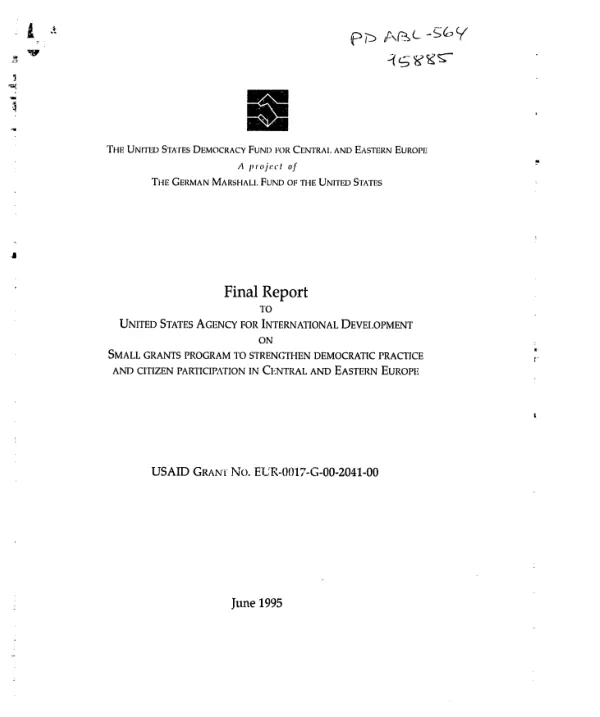 Final report to United States Agency for International Development on small grants program to strengthen democratic practice and citizen participation in Central and Eastern Europe