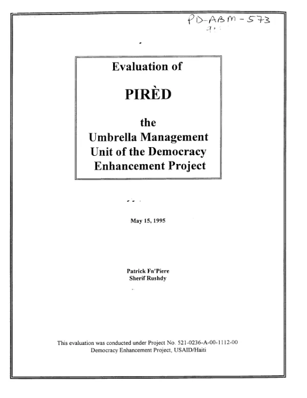 Evaluation of PIRED, the Umbrella Management Unit of the democracy enhancement project