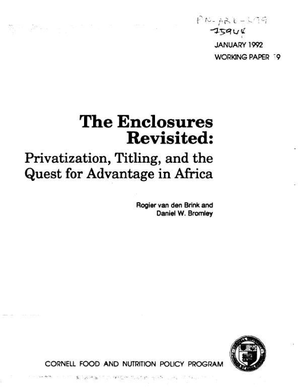 Enclosures revisited : privatization, titling, and the quest for advantage in Africa