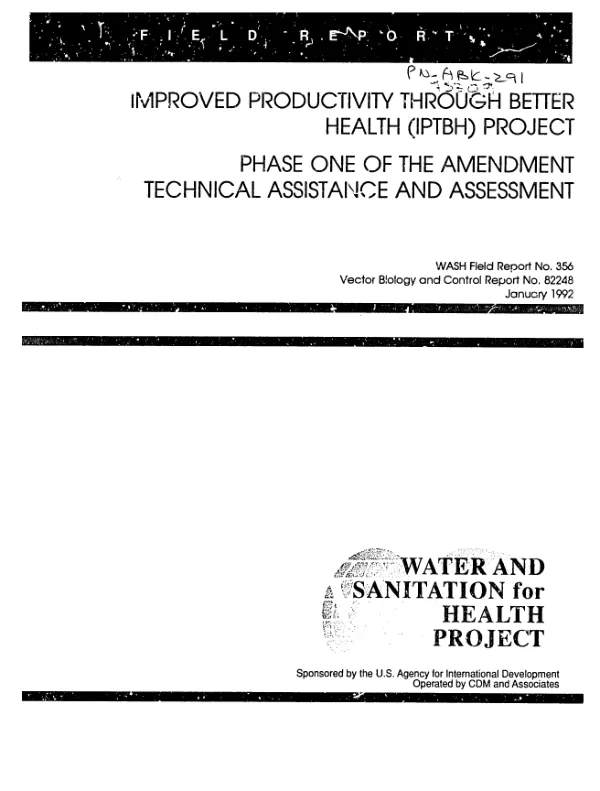 Improved productivity through better health (IPTBH) project : phase one of the amendment, technical assistance and assessment
