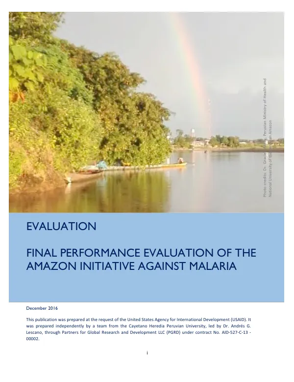 Final performance evaluation of the Amazon initiative against malaria : responding to changing malaria transmission scenarios