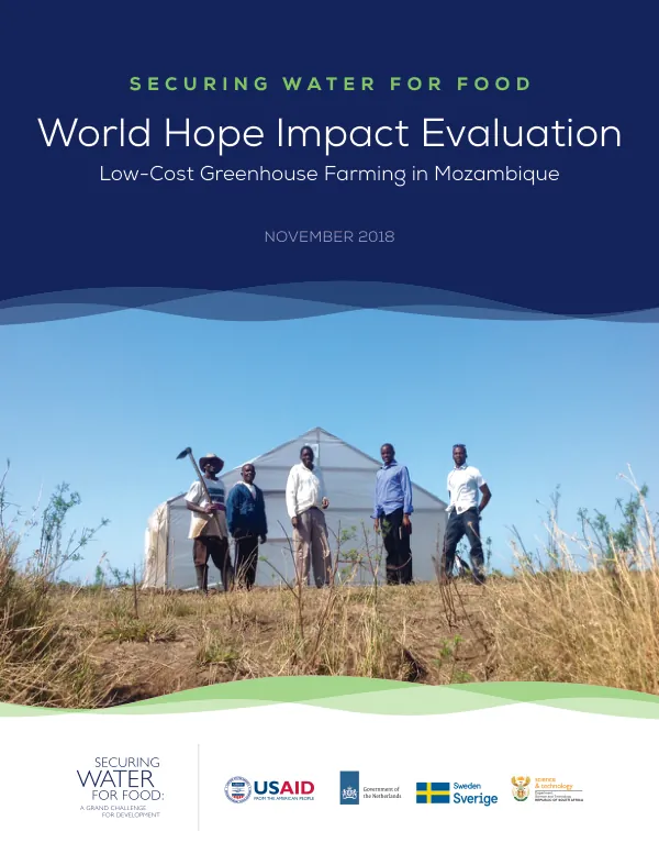 Securing water for food : World Hope impact evaluation : low-cost greenhouse farming in Mozambique