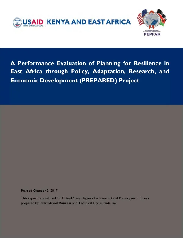 A performance evaluation of planning for resilience in East Africa through policy, adaptation, research, and economic development (PREPARED) project