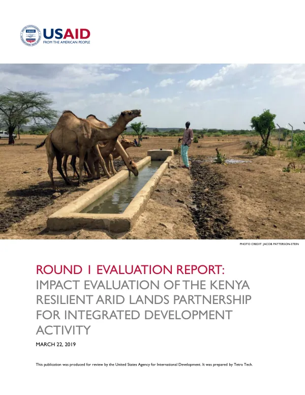 Round I evaluation report : impact evaluation of the Kenya resilient arid lands partnership for integrated development activity