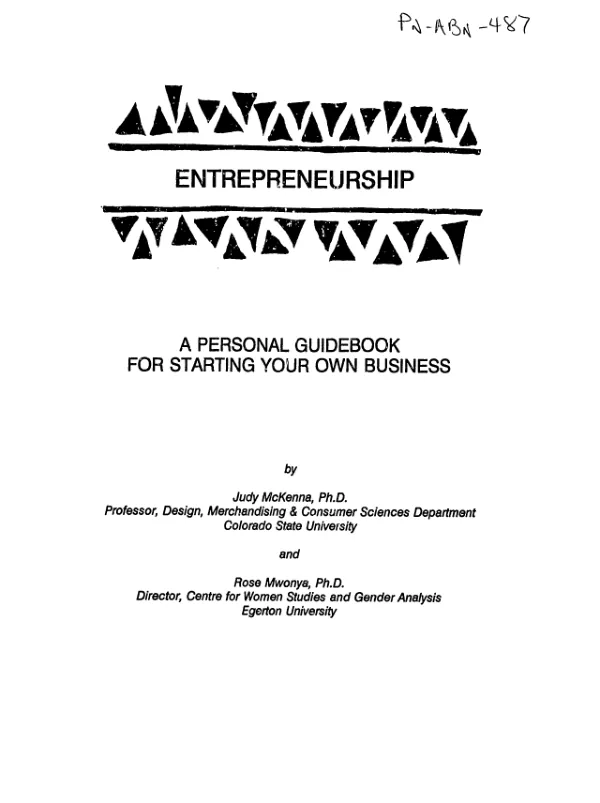 Entrepreneurship : a personal guidebook for starting your own business