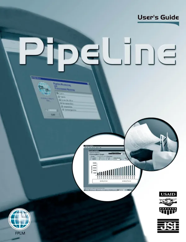 PipeLine [pipeline monitoring and procurement planning system] : user"s guide