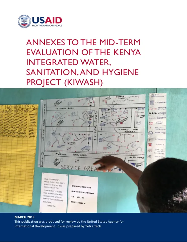 Annexes to the mid-term evaluation of the Kenya integrated water, sanitation, and hygiene project (KIWASH)