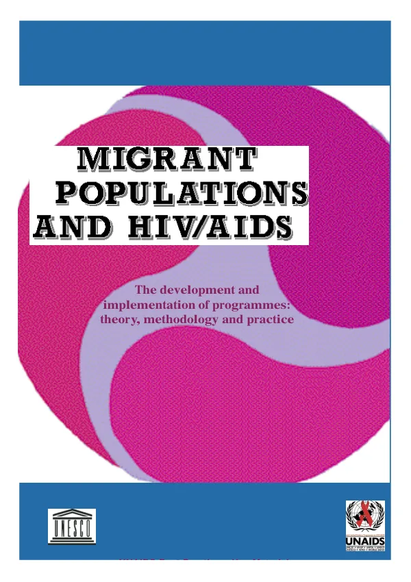 Migrant populations and HIV/AIDS : the development and implementation of programmes -- theory, methodology and practice