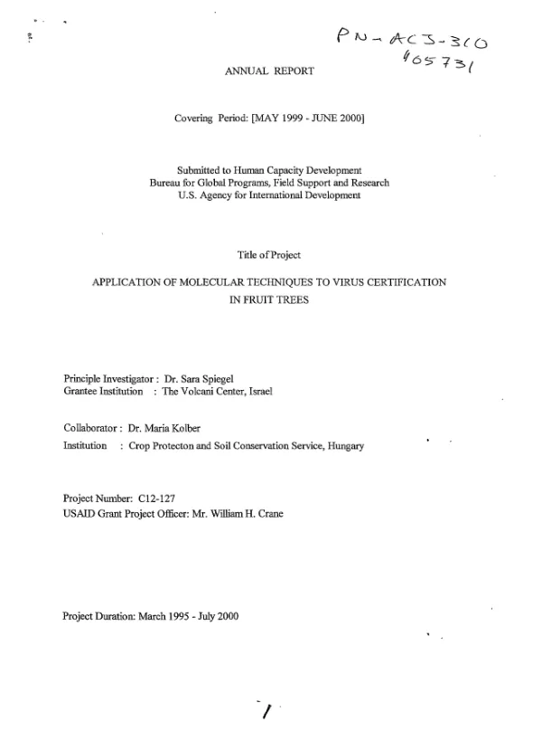 Annual report covering period May 1999-June 2000 : application of molecular techniques to virus certification in fruit trees