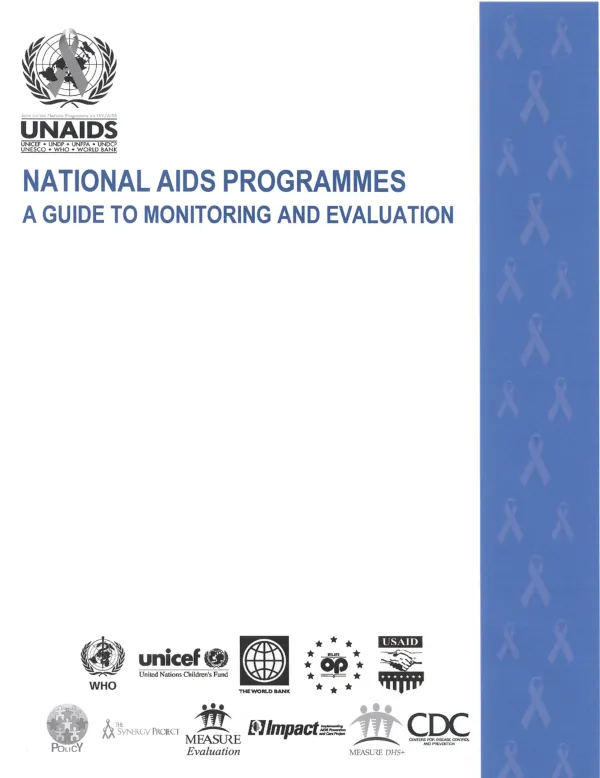 National AIDS programmes : a guide to monitoring and evaluation