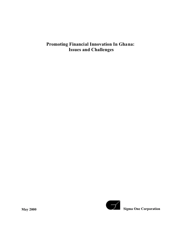 Promoting financial innovation in Ghana : issues and challenges