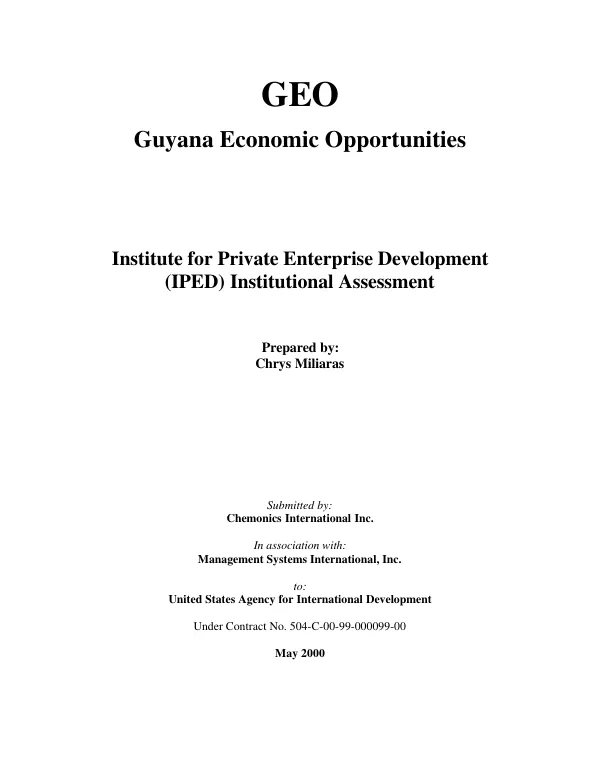 GEO Guyana economic opportunities : Institute for Private Enterprise Development (IPED) institutional assessment