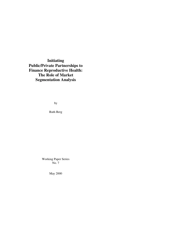 Initiating public/private partnerships to finance reproductive health : the role of market segmentation analysis