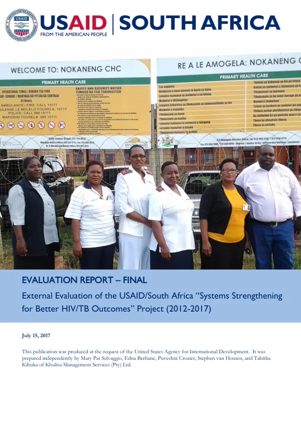 External evaluation of the USAID/South Africa “systems strengthening for better HIV/TB outcomes” project : comprehensive district support model