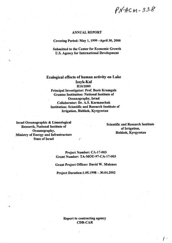 Annual report covering period May 1, 1999-April 30, 2000 : ecological effects of human activity on Lake Issyk-Kul [Kyrgyzstan]