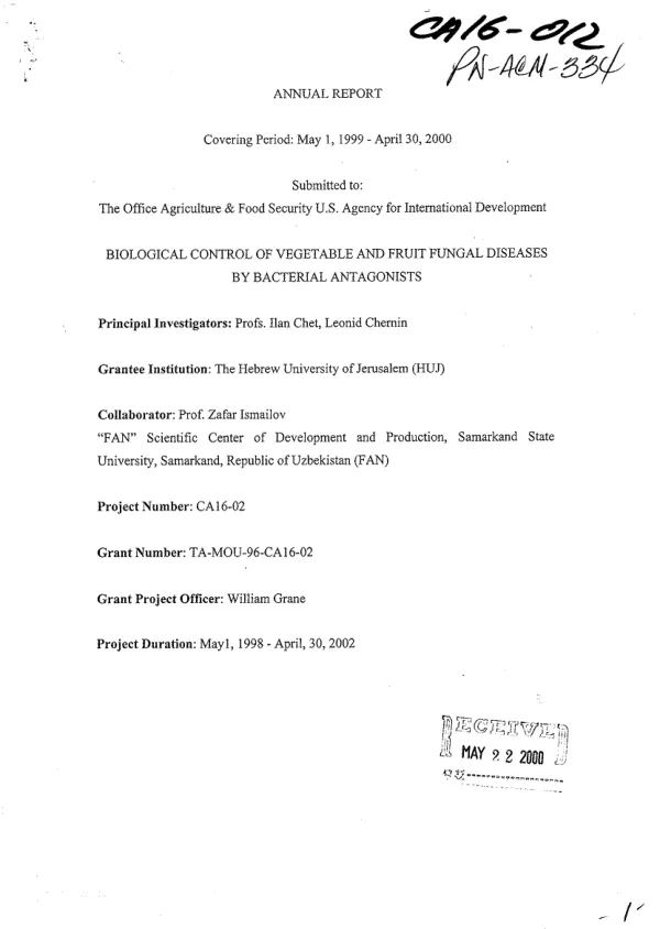 Annual report covering period May 1, 1999-April 30, 2000 : biological control of vegetable and fruit fungal diseases by bacterial anatagonists
