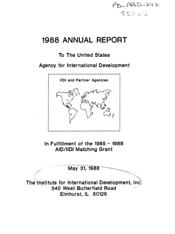1988 annual report to the United States Agency for International Development in fulfillment of the 1985-1988 AID/IIDI matching grant