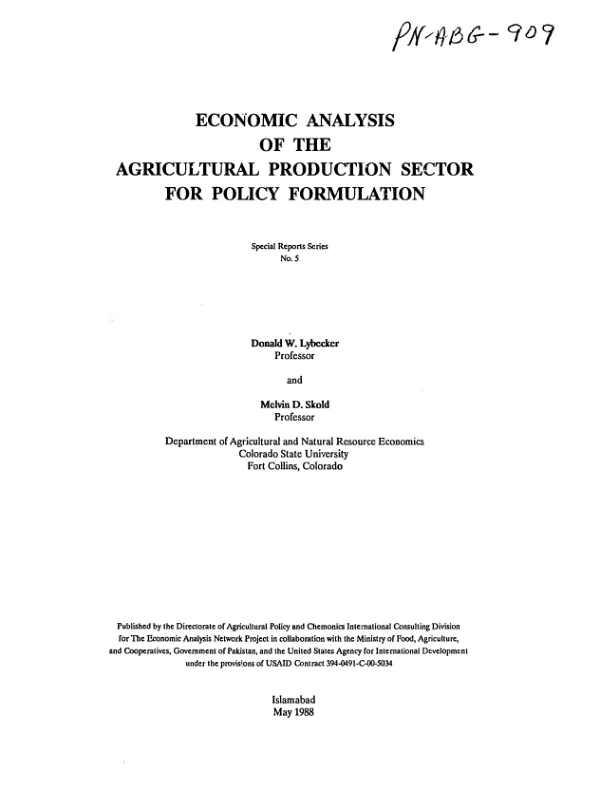 Economic analysis of the agricultural production sector for policy formulation