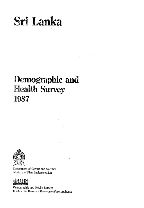 Sri Lanka demographic and health survey 1987
