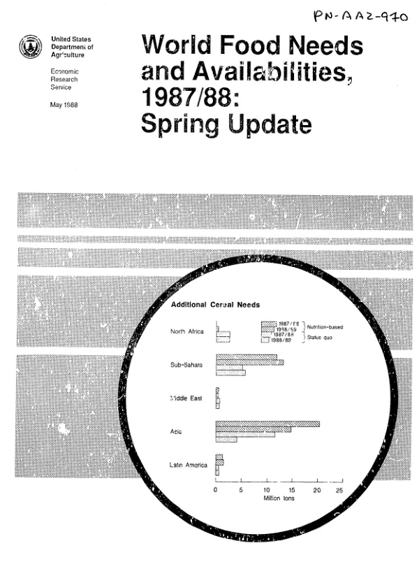 World food needs and availabilities, 1987/88 : spring update