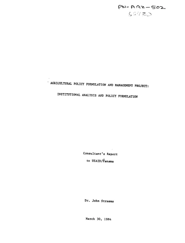 Agricultural policy formulation and management project : institutional analysis and policy formulation
