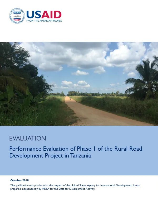 Performance evaluation of phase I of the rural roads development project in Tanzania
