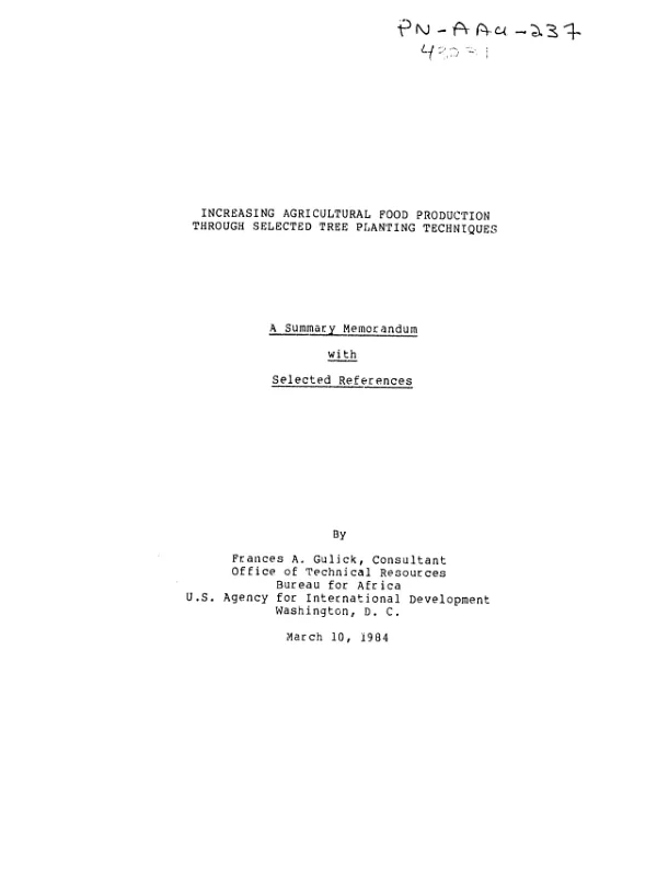 Increasing agricultural food production through selected tree planting techniques : a summary memorandum with selected references