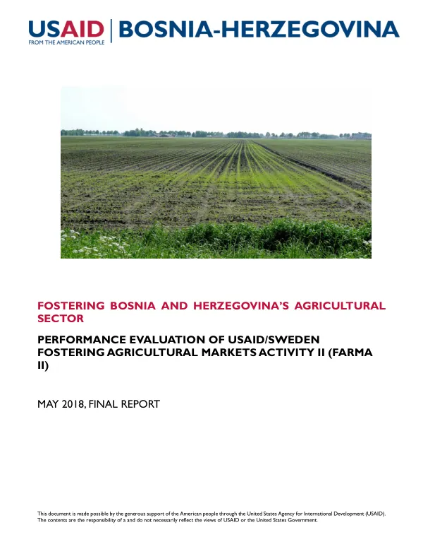Performance evaluation of the USAID/Sweden fostering agricultural markets activity II (FARMA II) : final report