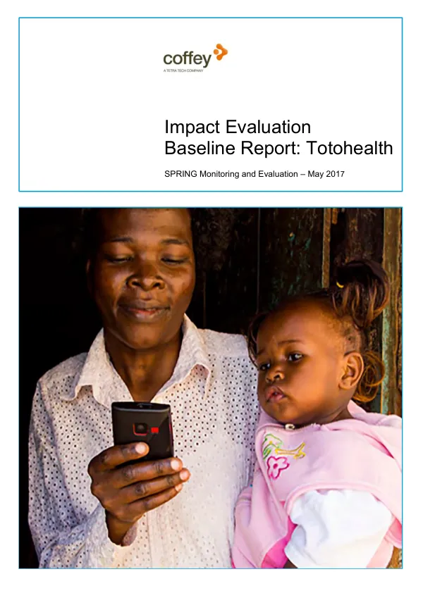 Impact evaluation baseline report : totohealth : SPRING monitoring and evaluation