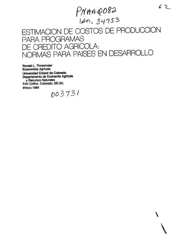 Estimacion de costos de produccion para programas de credito agricola : normas para paises en desarrollo