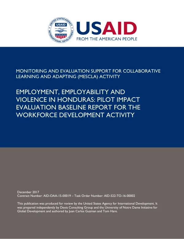 Employment, employability and violence in Honduras : pilot impact evaluation baseline report for the workforce development activity